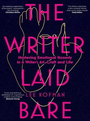 cover image of The Writer Laid Bare